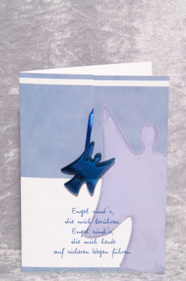 Karte mit blauem Glasengel Text Engel sind´s, die mich berühren. Engel sind´s, die mich heute auf sicheren Wegen führen.