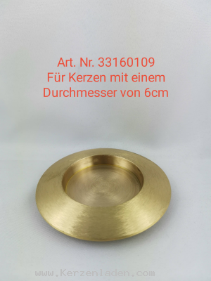 Kerzenständer Messing rund matt für Kerzen mit einem Durchmesser von 60mm Handarbeit der Firma Sandner