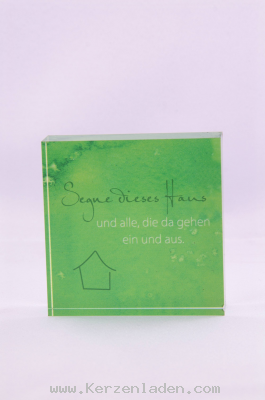 Haussegen, Acrylglas Relief zum Aufstellen, Text: Segne dieses Haus und alle, die da gehen ein und aus.