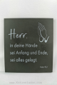 Grabtafel zum Legen (Keine Aufhängung) Schiefer Text: Herr in deine Hände sei Anfang und Ende, sei alles gelegt.

Kleine Unebenheiten liegen am Material und sind keine Qualitätsfehler!